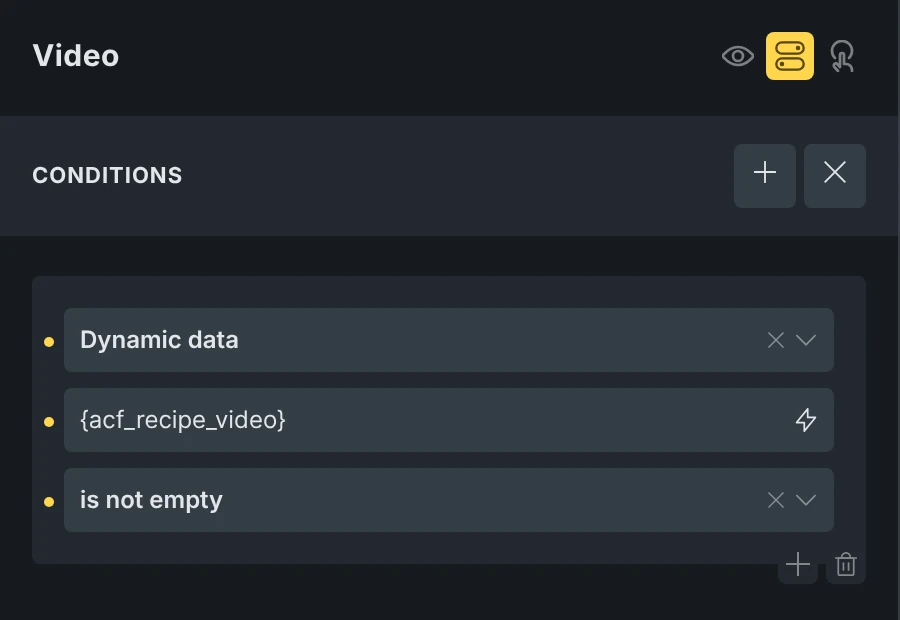 Conditions panel for a Section named Video with one condition: Dynamic data, acf_recipe_video, is not empty.